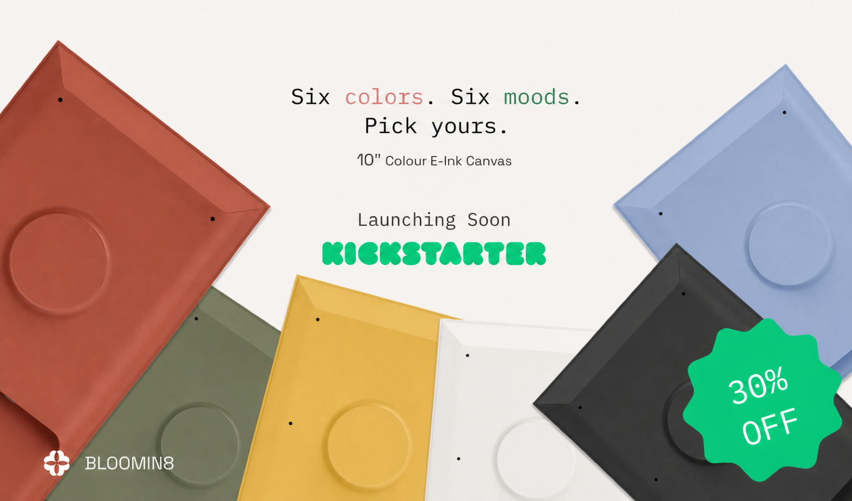 Six BLOOMIN8 10-inch Colour E-Ink Canvas shell colours
